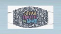 Speak Truth to Power Face Mask