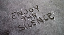 Enjoy the silence